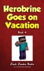 Herobrine Goes on Vacation Cover Image