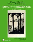 Wharton Esherick's Illuminated & Illustrated Song of the Broad-Axe: By Walt Whitman Cover Image