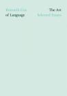 The Art of Language: Selected Essays Cover Image