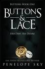 Buttons and Lace By Penelope Sky Cover Image