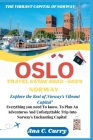 Oslo Travel Guide 2023 -2024: Explore the Best of Norway's Vibrant Capital