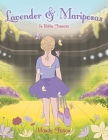 Lavender & Mariposas: Un Ballet Futurista By Mandy Fason Cover Image