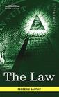 The Law By Frederic Bastiat Cover Image