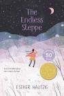 The Endless Steppe: Growing Up in Siberia By Esther Hautzig Cover Image