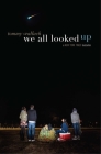 We All Looked Up By Tommy Wallach Cover Image