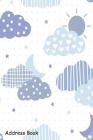 Address Book: For Contacts, Addresses, Phone, Email, Note, Emergency Contacts, Alphabetical Index with Cute Blue Theme Cloud Sky Car By Shamrock Logbook Cover Image