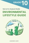 Environmental Lifestyle Guide Vol.3 of 11: For Grade 10 Students By Jahangir Asadi Cover Image