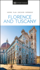 DK Eyewitness Florence and Tuscany (Travel Guide) Cover Image