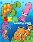 Sea Coloring Book: For Kids (Fish, Dolphins, Turtles, Sharks and More) By Fun Mike Press Cover Image