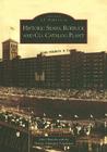 Historic Sears, Roebuck and Co. Catalog Plant (Images of America) Cover Image