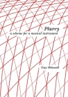 Plurry: a scheme for a musical instrument By Guy Ottewell Cover Image