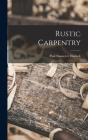Rustic Carpentry Cover Image