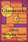 Glassworks Cover Image