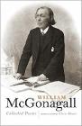 William McGonagall: Collected Poems Cover Image