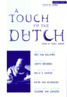A Touch of the Dutch: Plays by Women (European Series) By Cheryl Robson (Editor), Hella Haasse, Judith Herzberg Cover Image