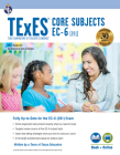 TExES Core Subjects Ec-6 (391) Book + Online, 4th Ed. (Texes Teacher Certification Test Prep) Cover Image