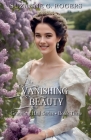 The Vanishing Beauty By Suzanne G. Rogers Cover Image