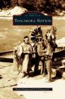 Tuscarora Nation By Bryan Printup, Jr. Patterson, Neil Cover Image