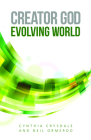 Creator God, Evolving World By Cynthia Crysdale, Neil Ormerod Cover Image