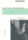 Shifting Priorities: Gender and Genre in Seventeenth-Century Dutch Painting (Cultural Memory in the Present) Cover Image