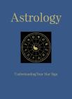 Astrology: Understanding Your Star Sign Cover Image