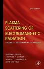 Plasma Scattering of Electromagnetic Radiation: Theory and Measurement Techniques Cover Image