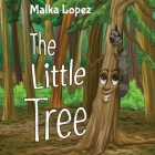 The Little Tree By Malka Lopez Cover Image