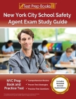 New York City School Safety Agent Exam Study Guide: NYC Prep Book and Practice Test [Includes Detailed Answer Explanations] Cover Image