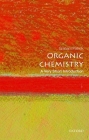 Organic Chemistry: A Very Short Introduction (Very Short Introductions) By Graham Patrick Cover Image