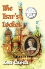 The Tsar's Locket By Ken Czech Cover Image