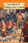 The Blood of Patriots and Tyrants Cover Image