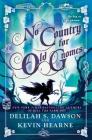 No Country for Old Gnomes: The Tales of Pell By Kevin Hearne, Delilah S. Dawson Cover Image