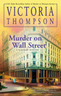 Murder on Wall Street (A Gaslight Mystery #24) By Victoria Thompson Cover Image