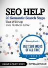 SEO Help: 20 Semantic Search Steps that Will Help Your Business Grow By David Amerland Cover Image