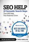 SEO Help: 20 Semantic Search Steps that Will Help Your Business Grow Cover Image