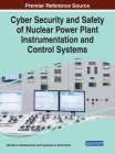 Cyber Security and Safety of Nuclear Power Plant Instrumentation and Control Systems Cover Image