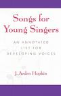 Songs for Young Singers: An Annotated List for Developing Voices Cover Image