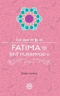 Fatima Bint Muhammad (Age of Bliss) By Omer Yilmaz Cover Image