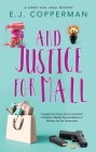And Justice for Mall By E. J. Copperman Cover Image