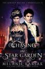 Chasing the Star Garden: The Airship Racing Chronicles Cover Image
