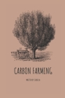 Carbon Farming By Isabella Cover Image