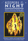 Keepers of the Night: Native American Stories and Nocturnal Activities for Children By Joseph Bruchac, Michael Caduto Cover Image