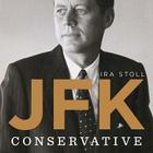 Jfk, Conservative Lib/E Cover Image
