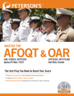 Master The(tm) Air Force Officer Qualifying Test (Afoqt) & Officer Aptitude Rating Exam (Oar) By Peterson's Cover Image