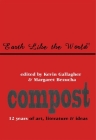 Greatest Hits: Twelve Years of Poetry and Ideas from Compost Magazine By Kevin Gallagher (Editor), Meg Bezucha (Editor), Rosanna Warren (Preface by) Cover Image