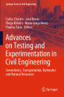 Advances on Testing and Experimentation in Civil Engineering: Geotechnics, Transportation, Hydraulics and Natural Resources (Springer Tracts in Civil Engineering) Cover Image