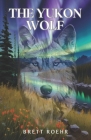 The Yukon Wolf Cover Image