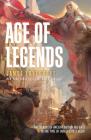 Age of Legends (The Pantheon Series) By James Lovegrove Cover Image