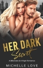 Her Dark Secret: A Billionaire & A Virgin Romance Cover Image
