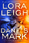 Dane's Mark (A Novel of the Breeds #33) By Lora Leigh Cover Image